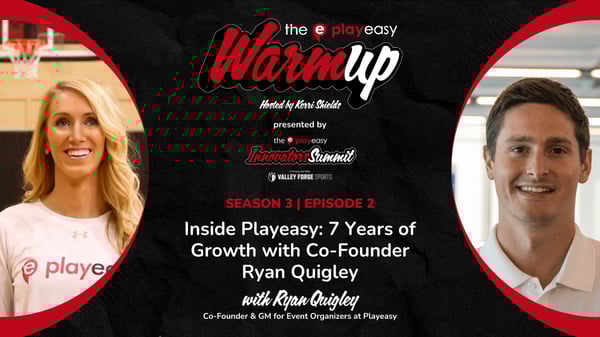 The Playeasy Warmup Podcast: Inside Playeasy: 7 Years of Growth with Co-Founder Ryan Quigley